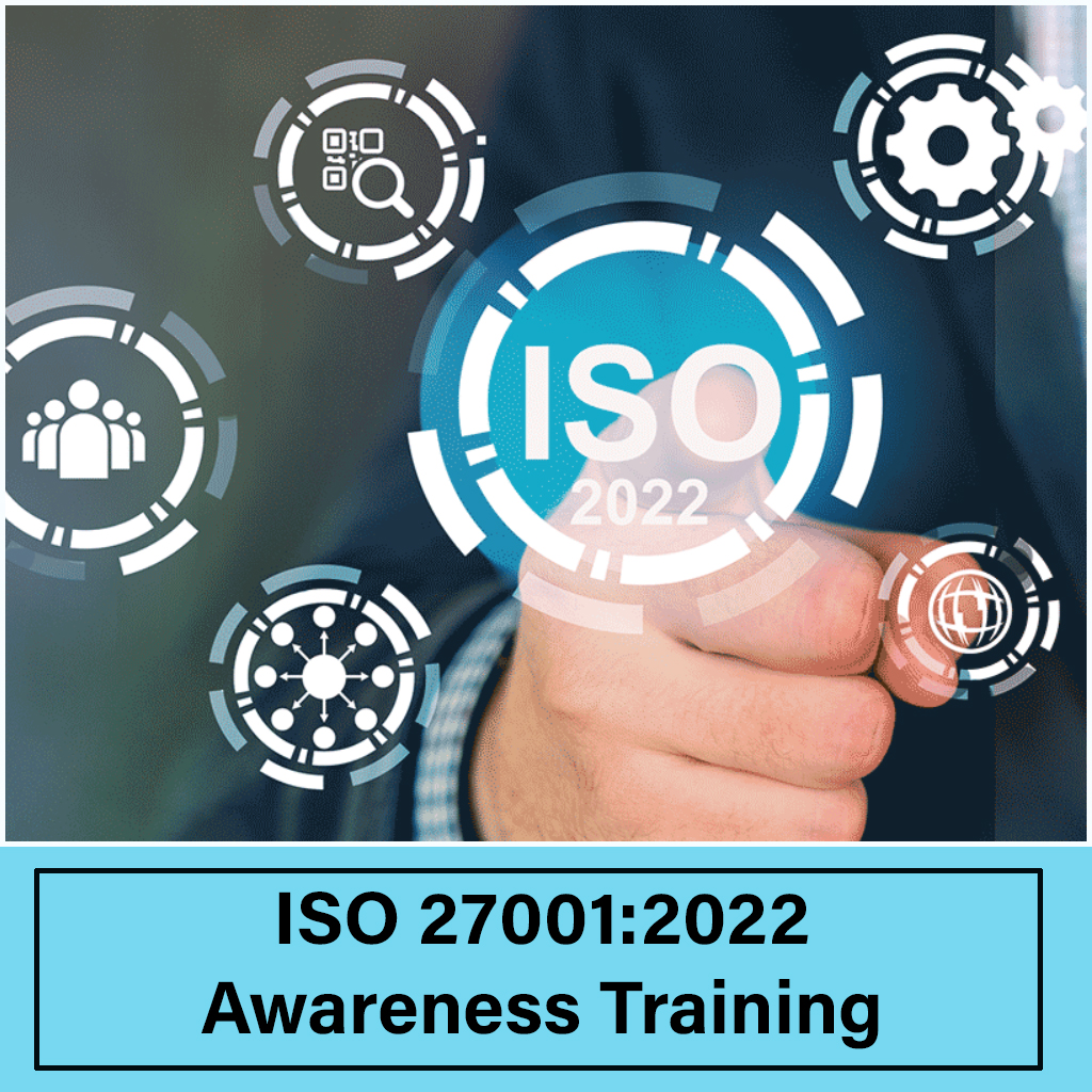 ISO 27001:2022 Awareness Training